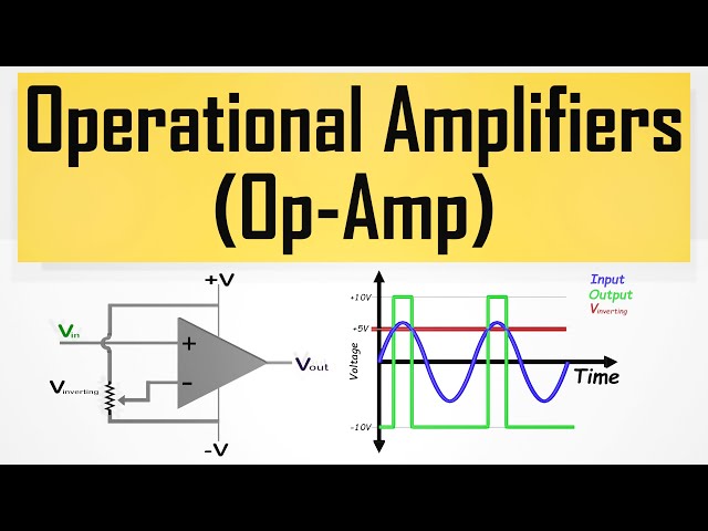 Op-Amp (Operational Amplifier)