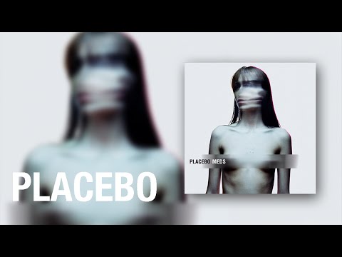 PLACEBO - Meds (Full Album)