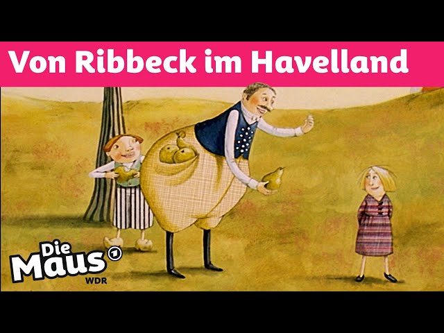 Herr von Ribbeck | DieMaus | WDR
