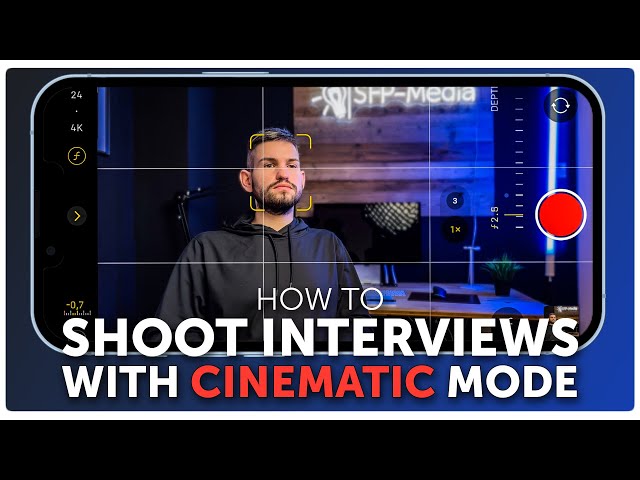 How to Shoot Epic Interviews With iPhone in Cinematic Mode
