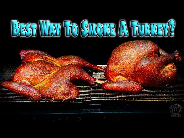Spatchcock Vs Whole Smoked Turkey Is There A Difference On A Pellet Grill?