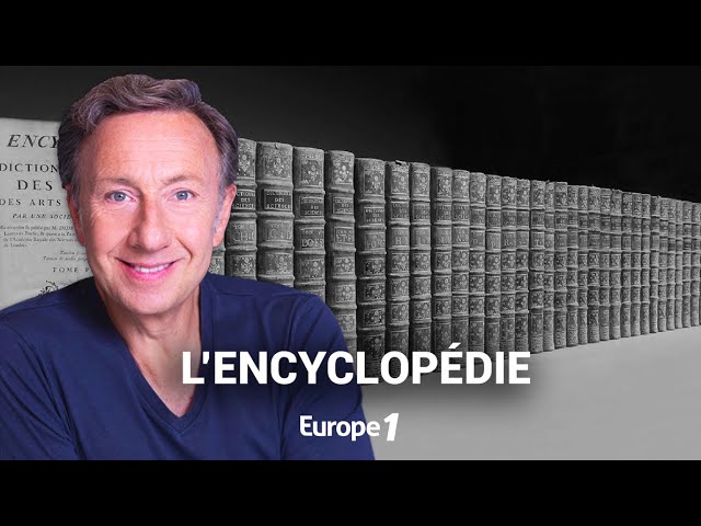 La véritable histoire de l'Encyclopédie, l'emblème des Lumières racontée par Stéphane Bern