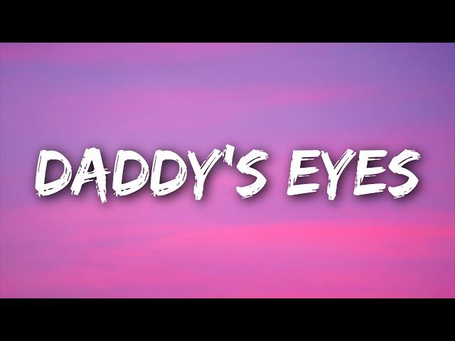 Zoe Wees - Daddy's Eyes (Lyrics)