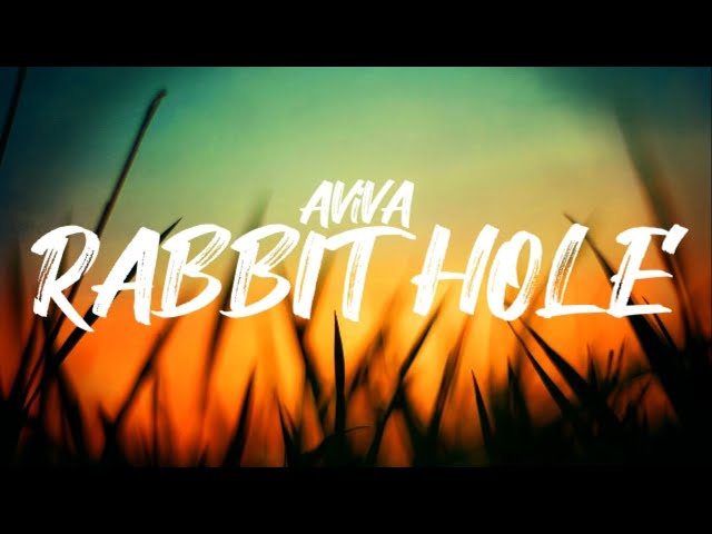 AViVA - RABBIT HOLE (Lyrics)