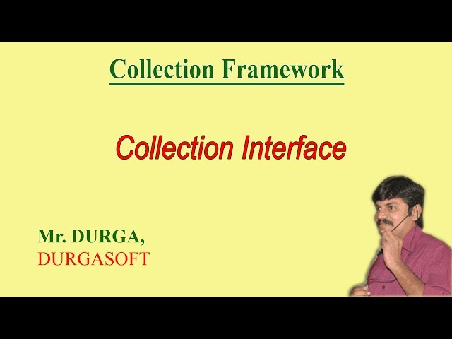 Collection Framework - Collection interface details