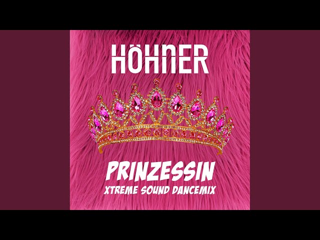 Prinzessin - Xtreme Sound Dancemix