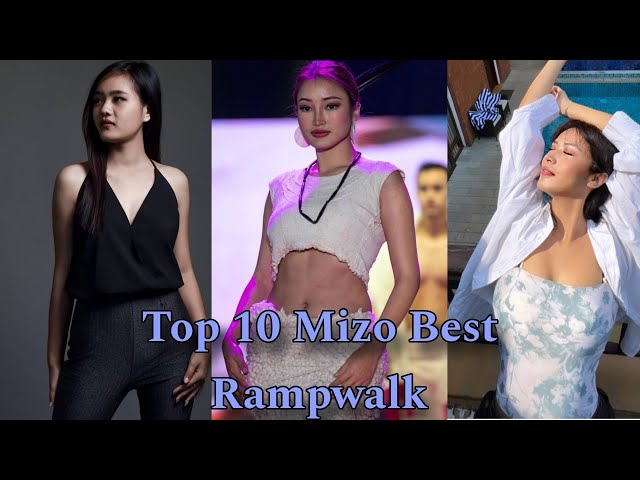 Top 10 Best Mizo rampwalk