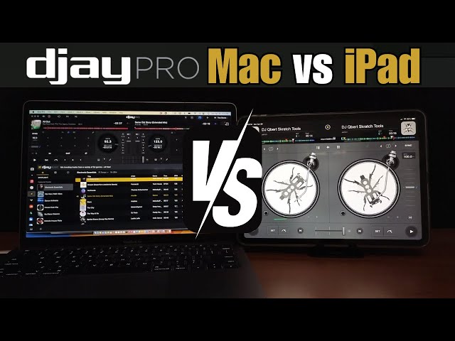Djay Pro for Mac vs iPad