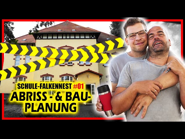 Vom ABRISS zum NEUAUFBAU einmal Alles! | SCHULE-FALKENNEST #01 | Home Build Solution