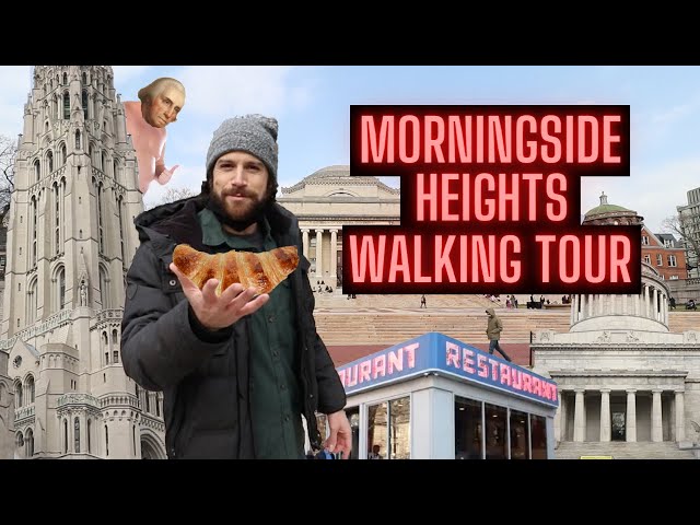 Morningside Heights NYC Walking Tour