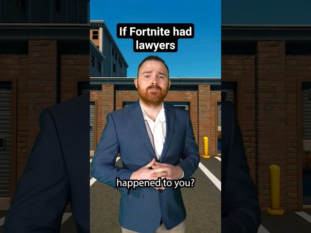 When You Need a Fortnite Lawyer