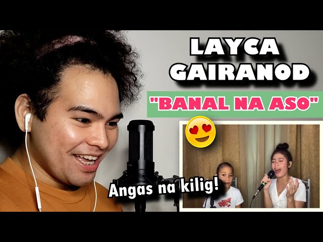 SINGER reacts to LYCA GAIRANOD "BANAL NA ASO" | grabe ang angas | HONEST REACTION + COMMENTS