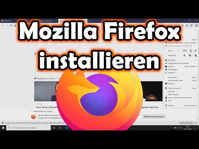 Mozilla Firefox installieren (Download, Installation, Menü- und Symbolleiste aktivieren)