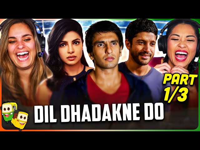 DIL DHADAKNE DO Movie Reaction Part 1/3! | Anil Kapoor | Shefali Shah | Ranveer | Priyanka | Anushka