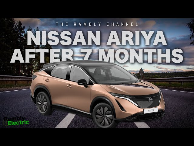 Nissan Ariya After 7 Months