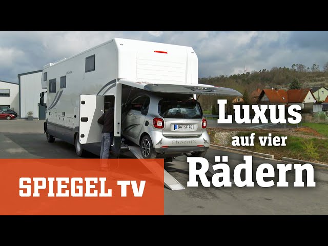 Let's go Camping: Luxus auf vier Rädern | SPIEGEL TV