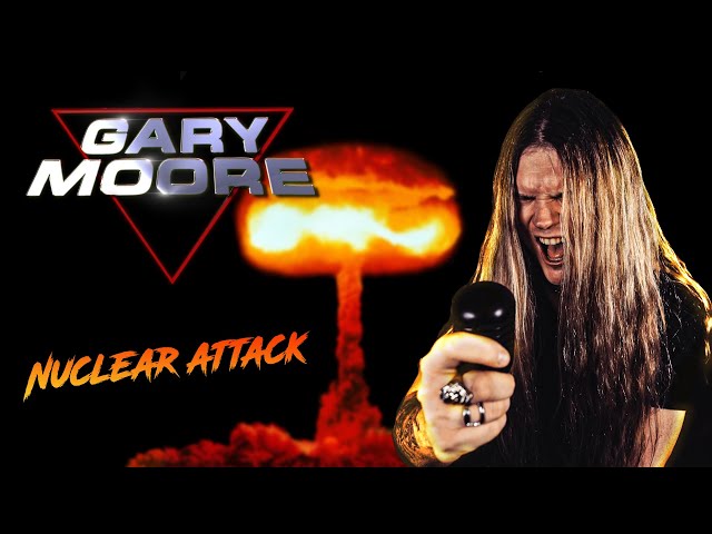 NUCLEAR ATTACK (Gary Moore) - Tommy Johansson