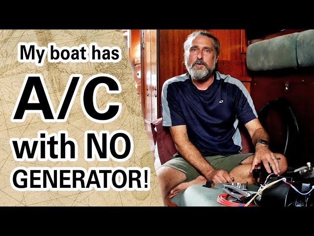 Battery-Powered AIR CONDITIONING on a Sailboat [Capable Cruising Guides]