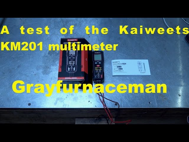 A test of the Kaiweets model KM 201 multimeter