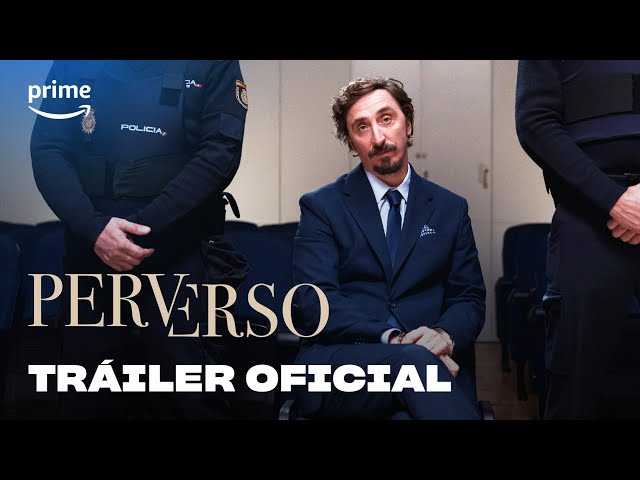 Perverso – Tráiler Oficial | Prime Video España