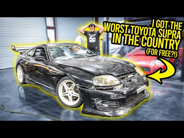 I Just Got A WORTHLESS Toyota Supra For FREE...And It's WORSE Than You Can Imagine