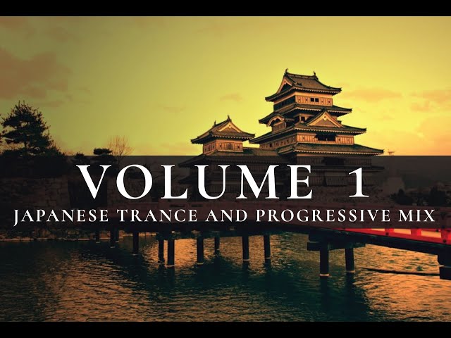 "Land of the Rising Sun" ~ Japanese Progressive House & Trance Mix