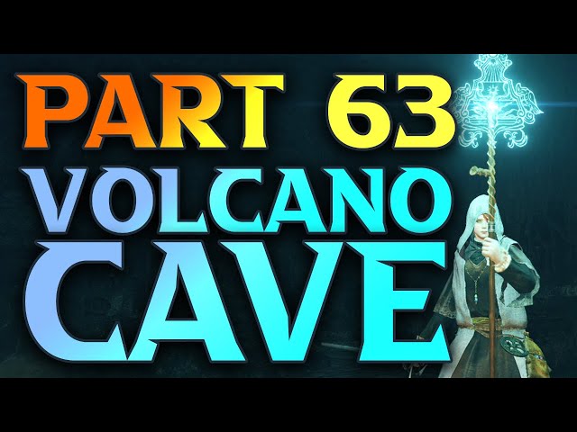 Part 63 - Volcano Cave Walkthrough - Elden Ring Astrologer Gameplay Guide