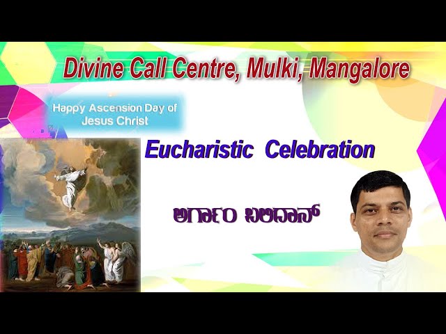 Sunday Holy Mass 29 05 2022 celebrated by Rev.Fr.George Crasta SVD at Divine Call Centre Mulki