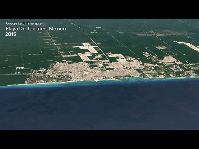 Playa Del Carmen, Mexico - Earth Timelapse