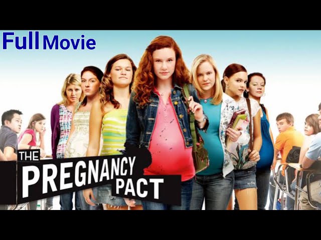 Pregnancy pact movie full