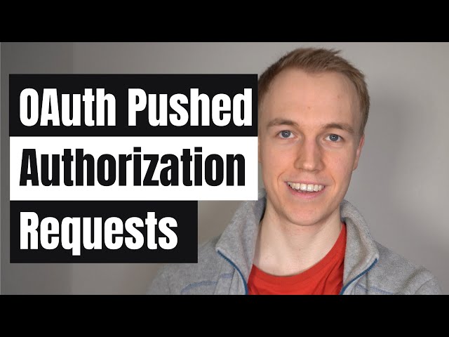 OAuth 2.0 Pushed Authorization Requests