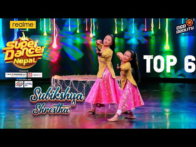 SUPER DANCER NEPAL | Subikshya Shrestha & Rabita Magar | Saptarangi Tika | Performance Top 6