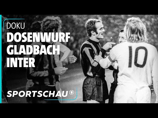 Legendärer Büchsenwurf-Skandal: Drama bei Mönchengladbach gegen Inter Mailand 1971 | Sportschau