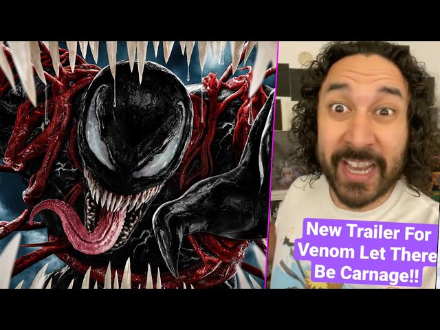 New Trailer For VENOM LET THERE BE CARNAGE Coming Next Week?!