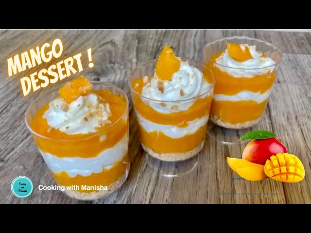only 4 ingredients Mango Trifle delight recipe | easy and quick mango dessert | No bake / No egg