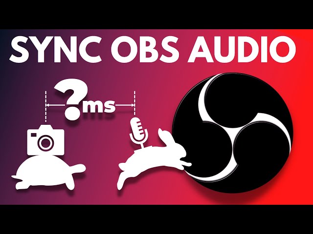 🎙️How to Sync Audio in OBS