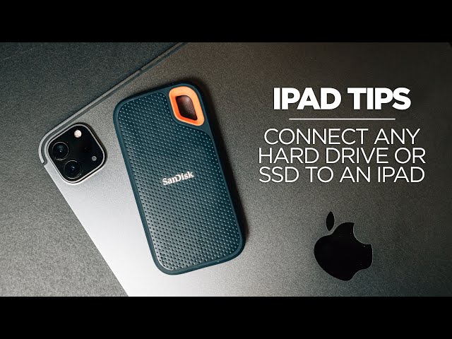 How to Connect any Hard Drive or SSD to an iPad Pro - 2021