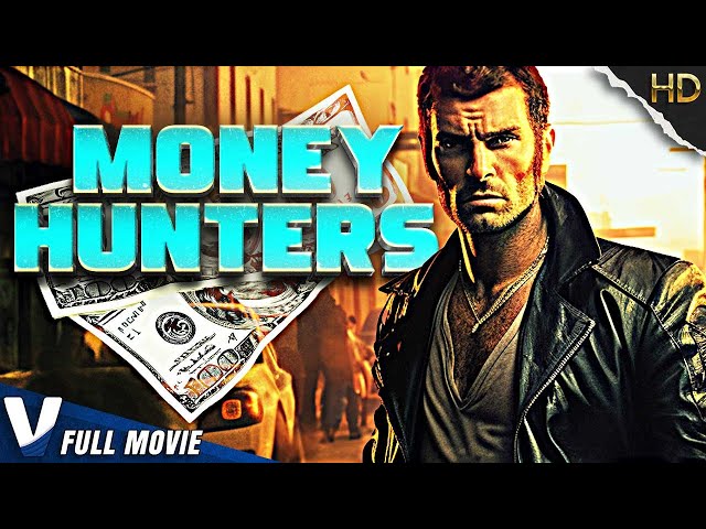 MONEY HUNTERS | EXCLUSIVE ACTION FULL MOVIE IN ENGLISH | V MOVIES