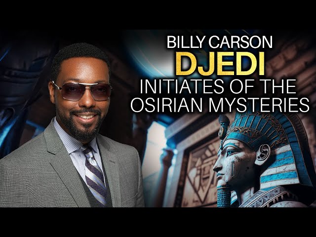 Billy Carson – Return of the 'DJEDI': Wisdom Keepers of ONE MIND & ONE SPIRIT