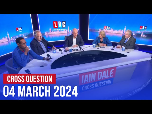 Cross Question with Iain Dale 04/03 | Watch Again