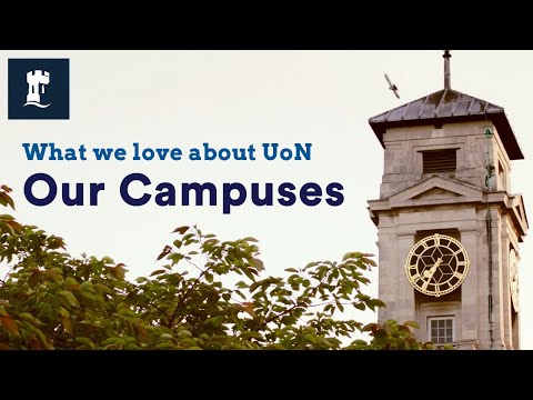What we love about UoN 💙 | Our Campuses 🏰🌳 | University of Nottingham