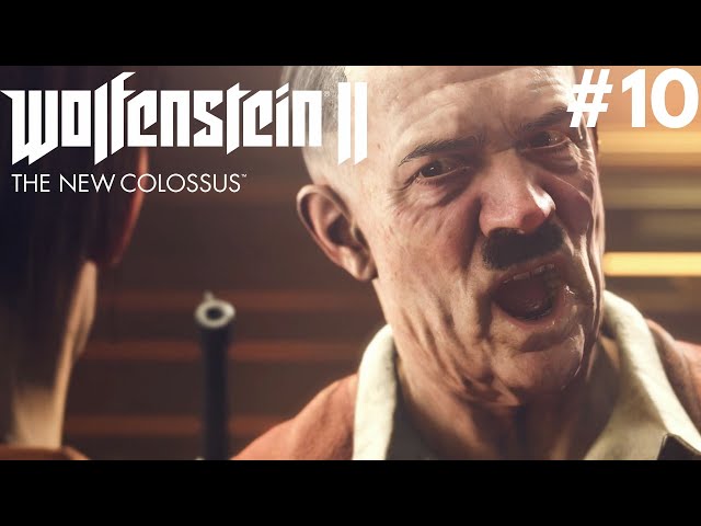 WOLFENSTEIN 2 : THE NEW COLOSSUS 4K PC Gameplay Walkthrough #10 - Ausmerzer