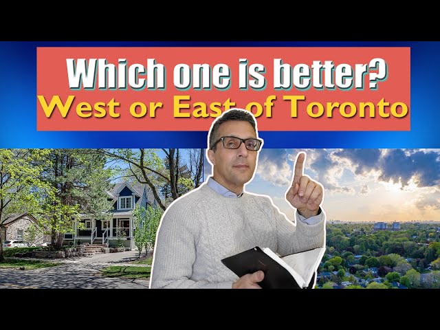 Living in Toronto West or East?