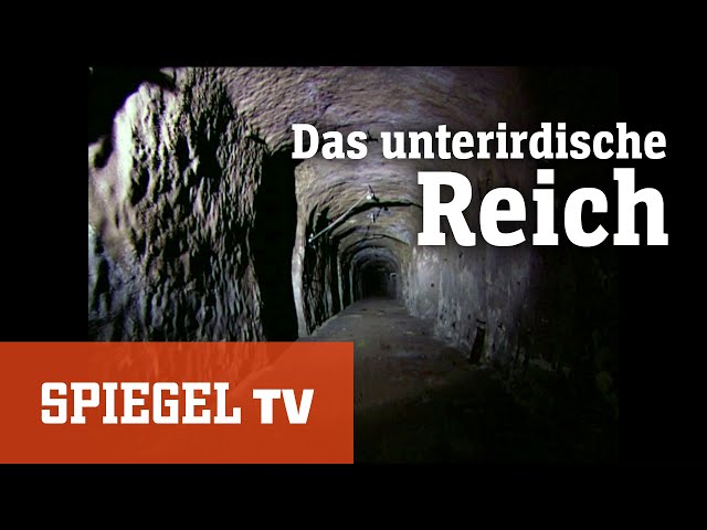 Die geheimen Welten der Nazis (1): Das unterirdische Reich | SPIEGEL TV
