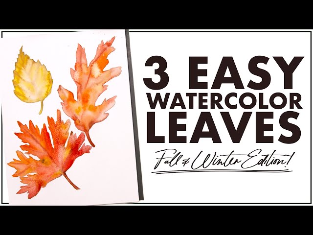 The EASIEST Way to Paint THREE FALL Leaves with Watercolor!