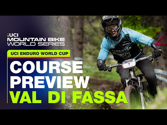 Val di Fassa Trentino GoPro Course Preview | UCI Mountain Bike Enduro World Cup