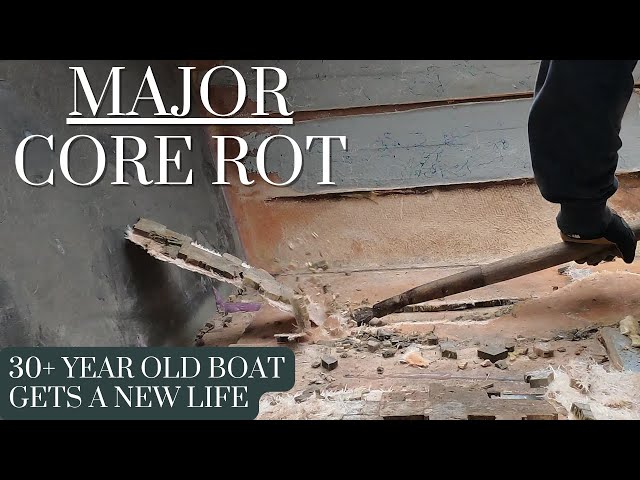 Removing Major Core Rot and Ready to Start Rebuilding 30+ Year Old Boat