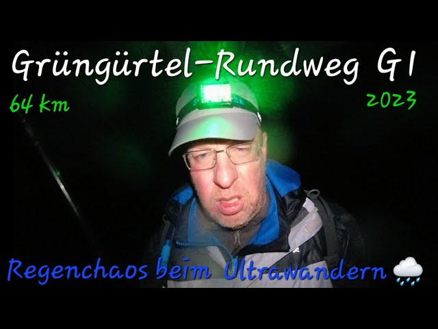 GRÜNGÜRTEL-RUNDWEG G1 2023 64 km - Regenchaos beim Ultrawandern in Köln #extremwandern #ultrahiking
