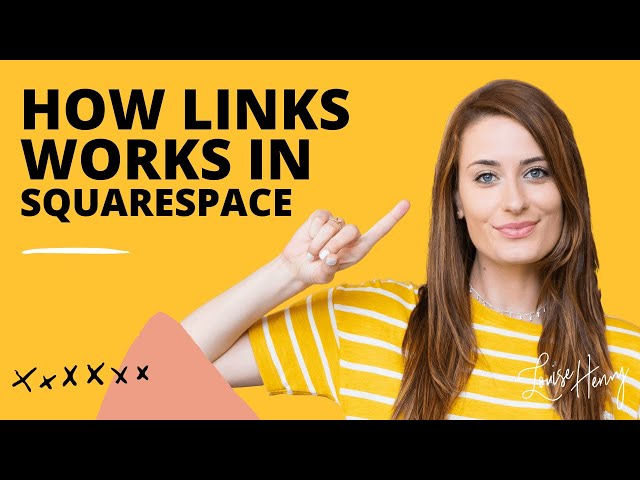 How Links Work in Squarespace (Version 7.0)