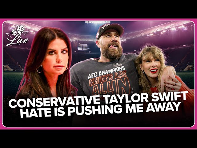 Conservative Taylor Swift Hate Is Pushing Me Away